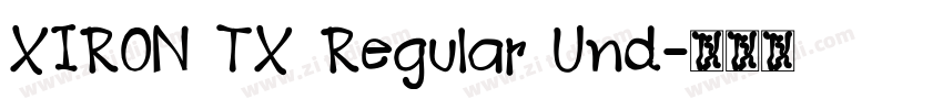 XIRON TX Regular Und字体转换